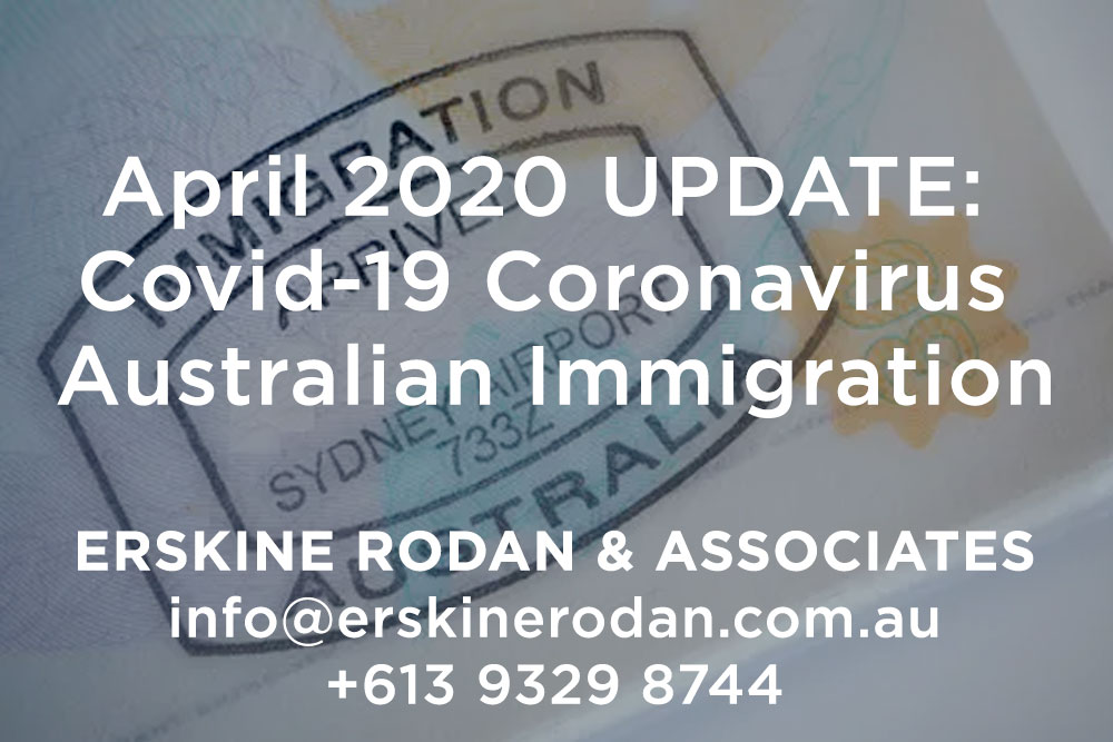 April 2020 UPDATE: Covid-19 Coronavirus Australian Immigration